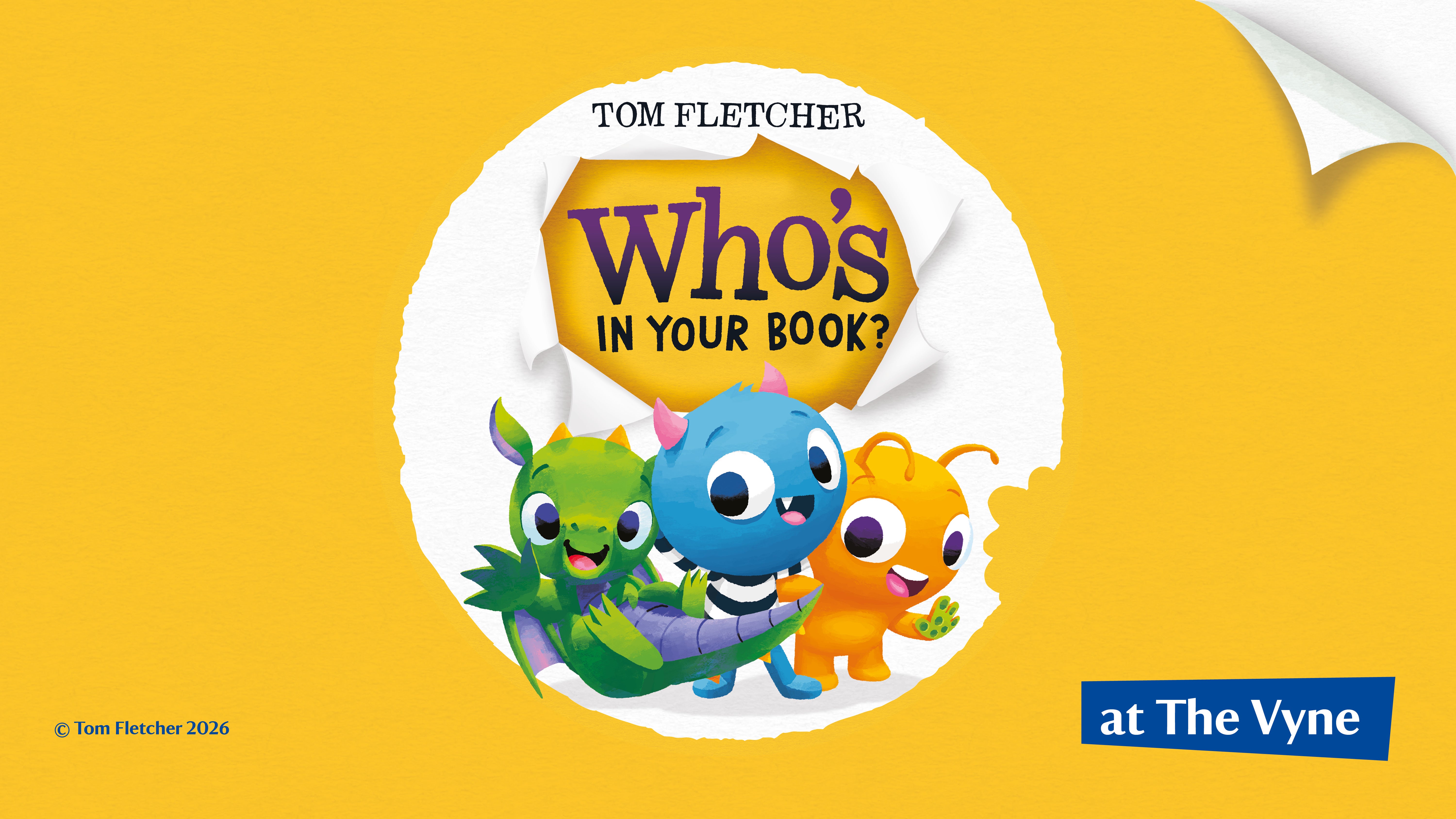 Characters from Tom Fletcher's 'Who's in Your Book?' series appear with the headline 'Who's in Your Book? At The Vyne'.