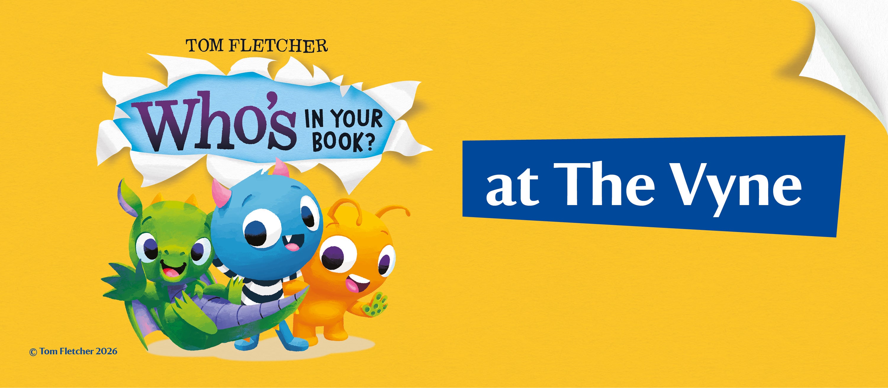 Characters from Tom Fletcher's 'Who's in Your Book?' series appear with the headline 'Who's in Your Book? At The Vyne'.