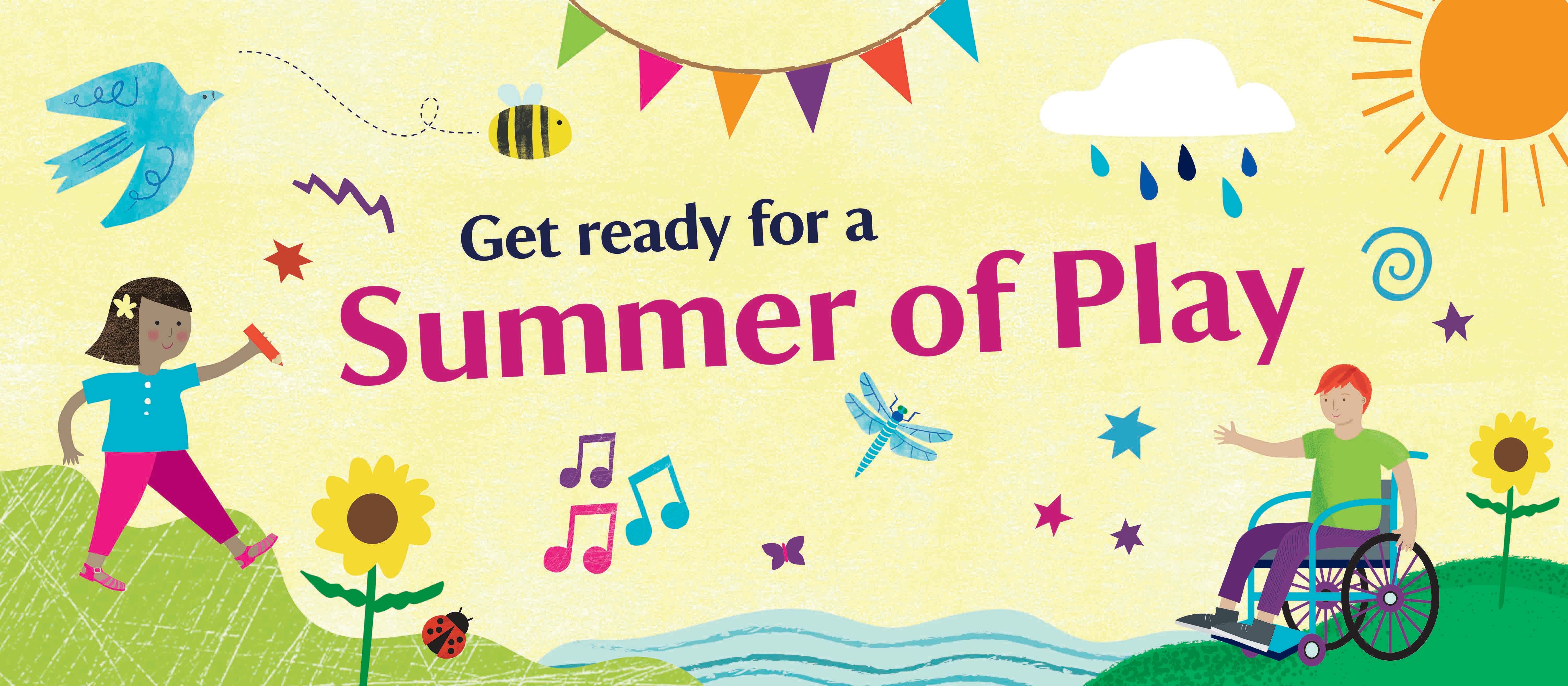 Get ready for a Summer of Play?