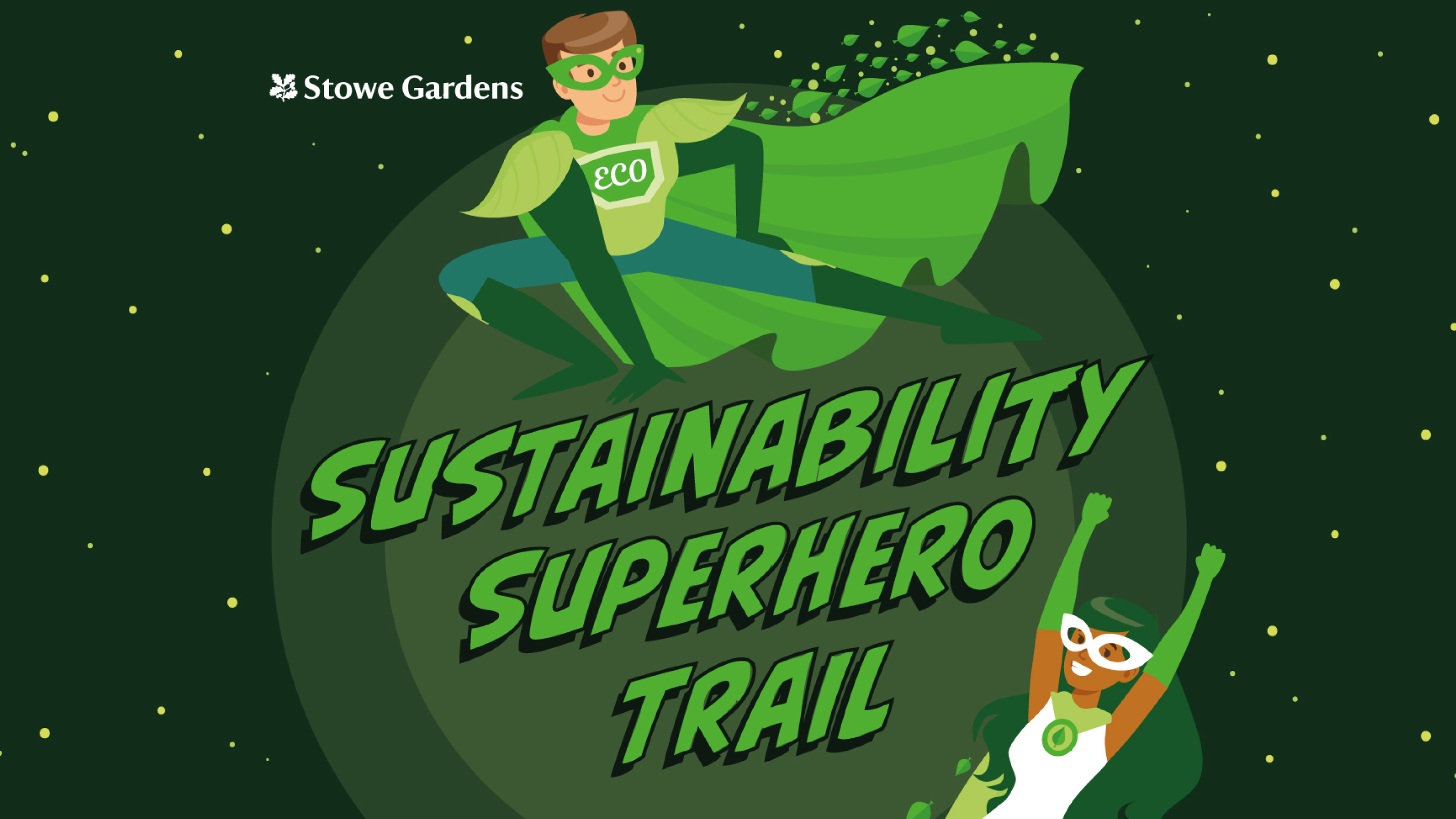 Sustainability Superhero Trail at Stowe Gardens