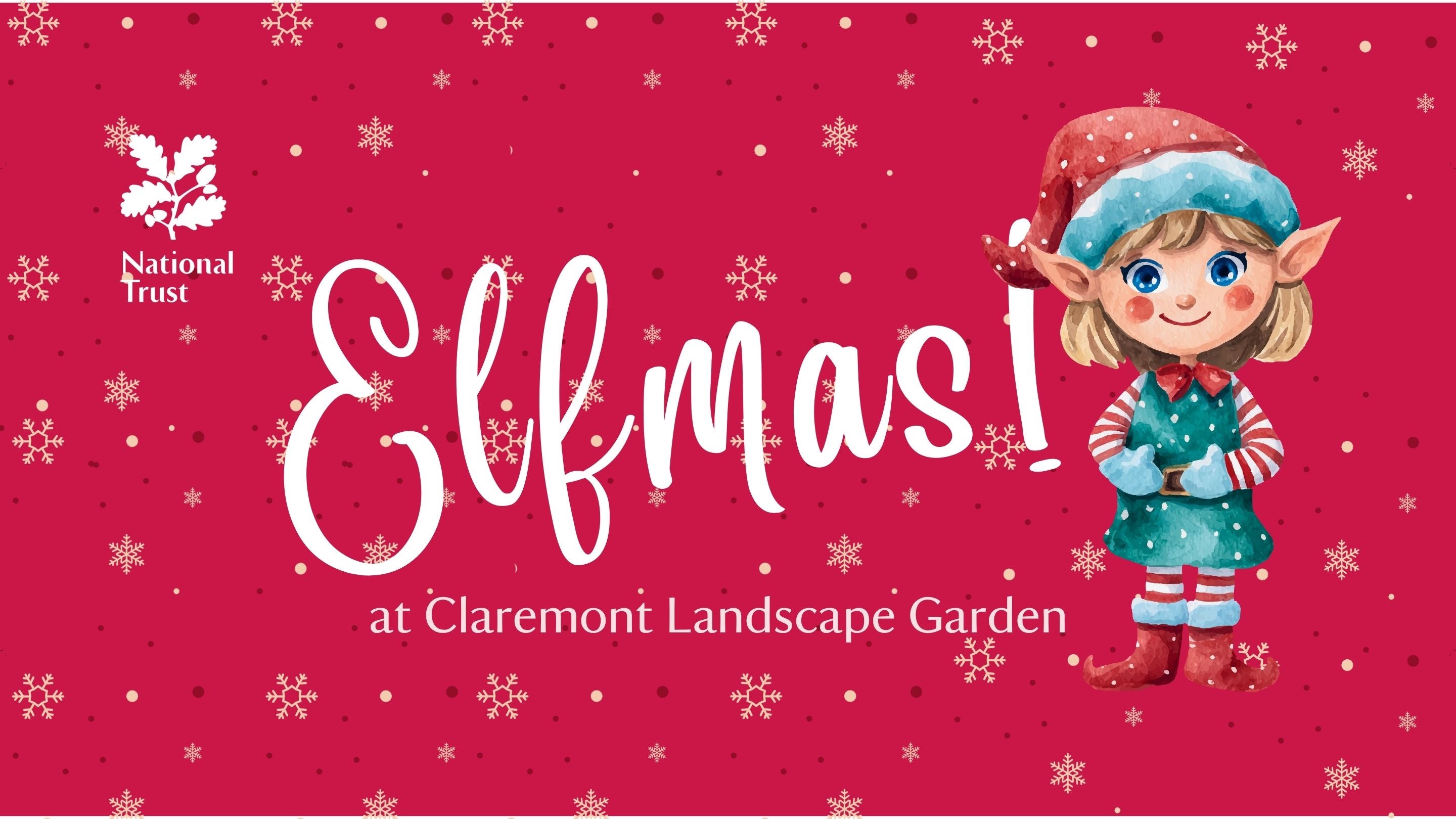 A read banner with snowflakes graphics and a large image of an Elf with the words 'Elfmas at Claremont Landscape Garden'.