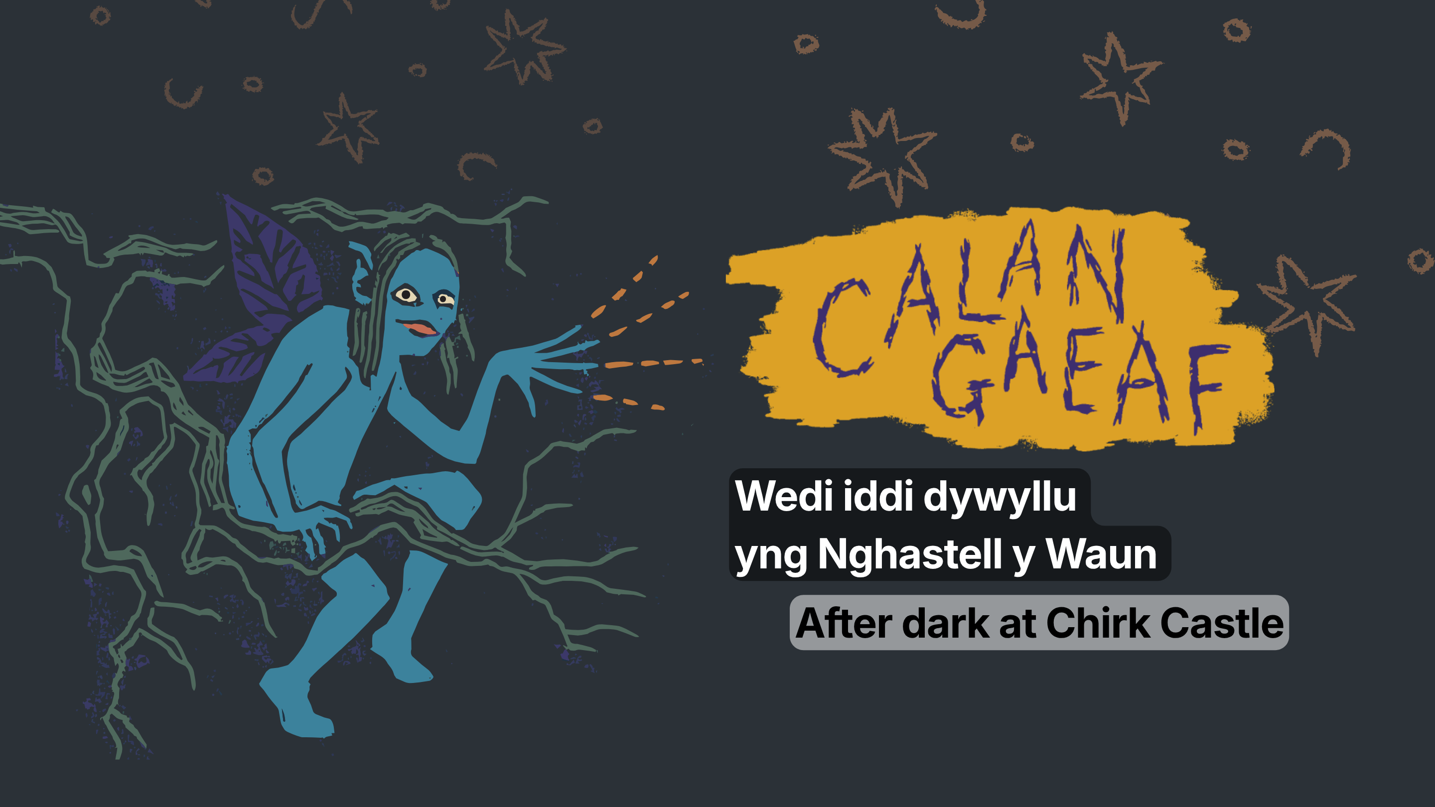 Promotional artwork for Calan Gaeaf: After Dark at Chirk Castle.